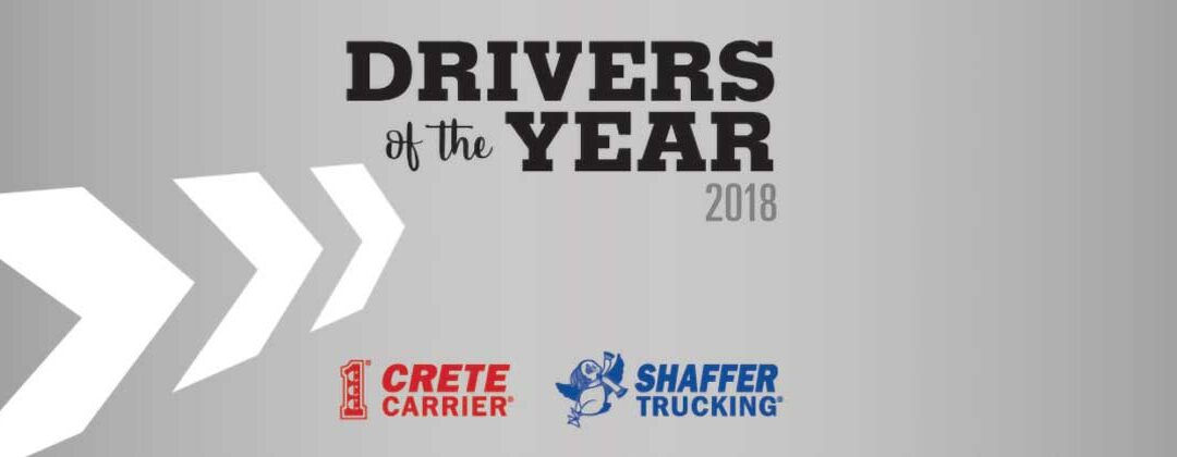 Crete Carrier and Shaffer Trucking 2018 Terminal Drivers of the Year