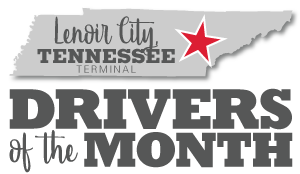 Lenoir City, Tennessee terminal Drivers of the Month